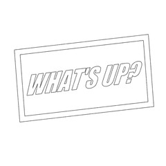 Obraz premium what is up Monochrome stamp text on white
