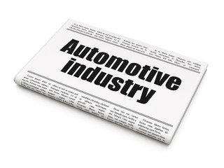 Manufacuring concept: newspaper headline Automotive Industry