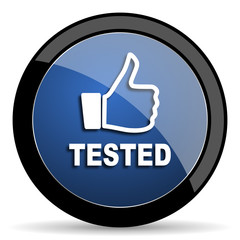 tested blue circle glossy web icon on white background, round button for internet and mobile app