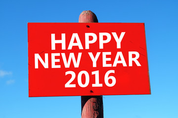 Happy new year 2016 on sign 