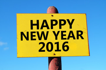 Happy new year 2016 on sign 