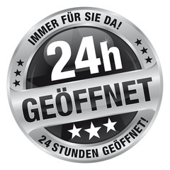 24h geöffnet - 24 Stunden geöffnet! Immer für Sie da!