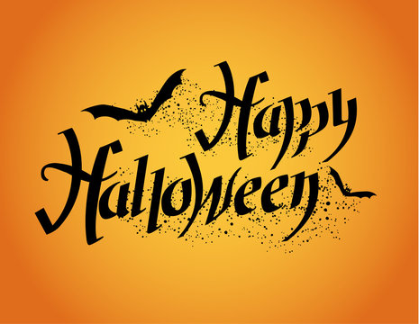 Happy Halloween. Halloween poster with hand lettering and bat