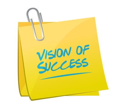 vision of success memo post sign concept