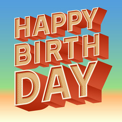 Happy birthday vector card with 3D vector retro summer font