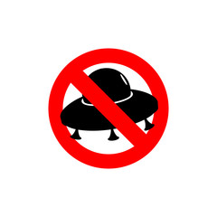 Stop UFO. Prohibited from flying saucer. Frozen silhouette space