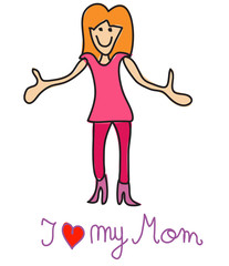 Cute mother with opened arms and i love you mom text.