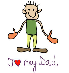 Cute father with opened arms and i love you dad text.