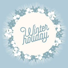 Winter holiday card with a circle banner. Vector design.