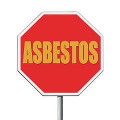 Stop asbestos concept. Stop asbestos on road sign