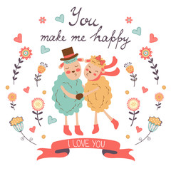 You make me happy romantic card with cute sheeps couple