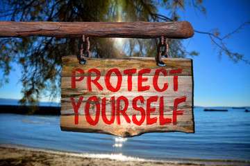 Protect yourself sign