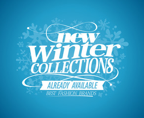 New winter collections already available.