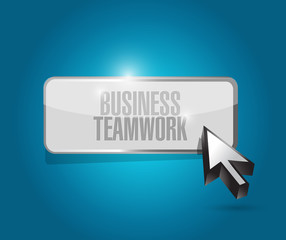 business teamwork button sign concept