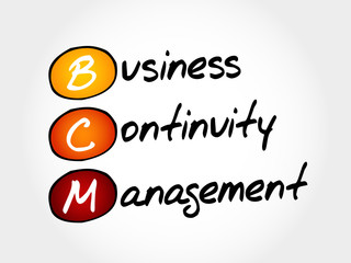 BCM - Business Continuity Management, acronym business concept