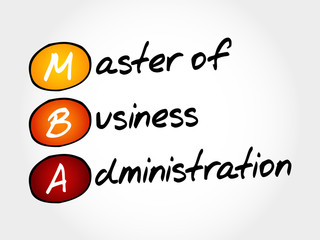 MBA - Master of Business Administration, acronym business concept