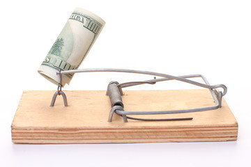 Money in a mousetrap