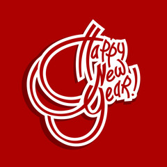 Greeting with Happy New Year. Lettering, Flat illustration
