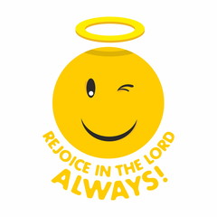 Rejoice in the Lord always