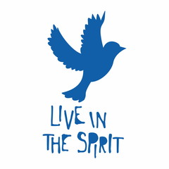 Hand drawn. Live in the Spirit