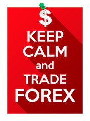 Keep Calm and play trade forex.