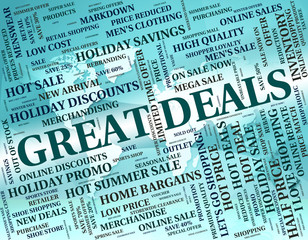 Great Deals Represents Bargain Agreement And Impressive