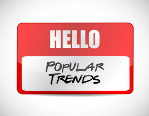 popular trends name tag sign concept