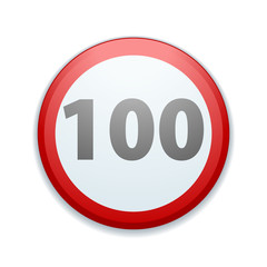 Restricting speed to 100 kilometers per hour traffic sign