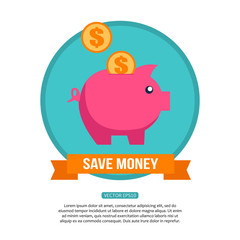 Save money financial concept. Flat design background for your