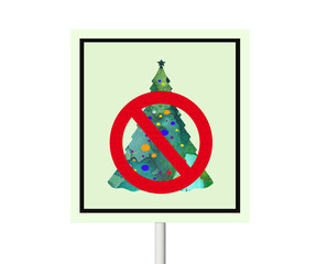 no christmas tree allowed sign isolated on white