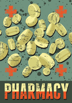 Typographic Retro Grunge Pharmacy Poster. Vector Illustration.
