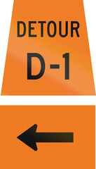 Canadian temporary road sign - Left turn for detour D-1. This sign is used in Ontario