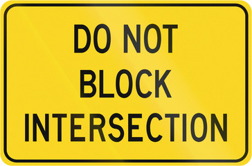 Road sign in Canada - Do not block intersection. This sign is used in Ontario