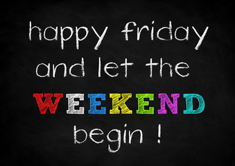 Obraz premium Happy Weekend