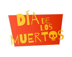 Dia de muertos Day of the dead background.