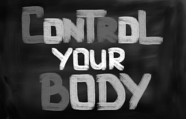 Control Your Body Concept
