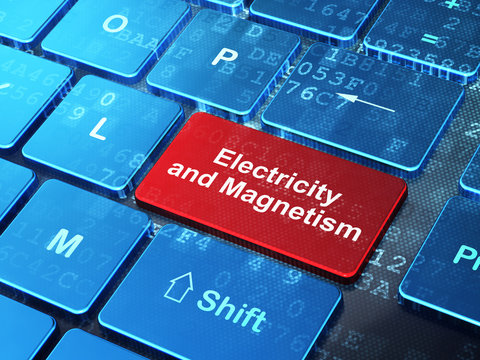 Science concept: Electricity And Magnetism on computer keyboard