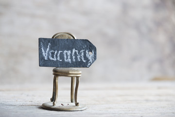 Vacancy - an inscription in chalk