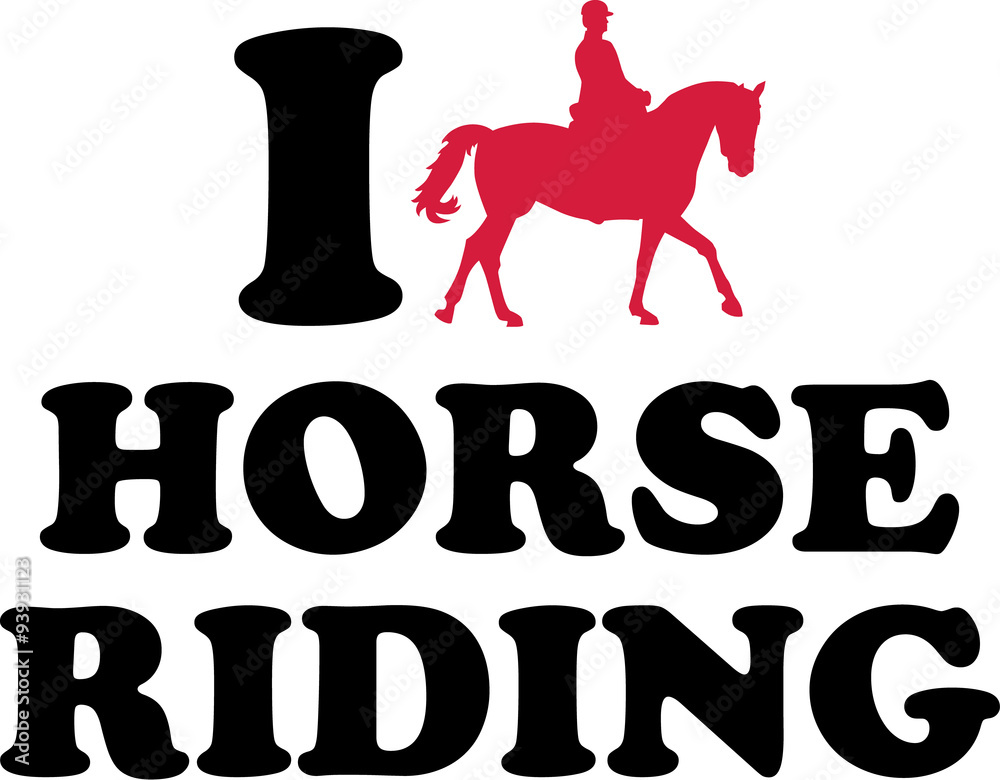 Poster I love horse riding