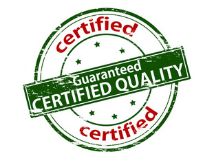 Certified quality