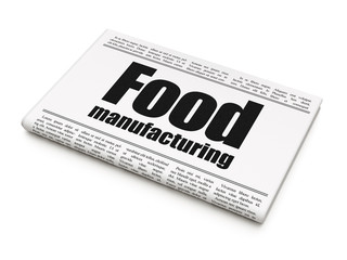 Industry concept: newspaper headline Food Manufacturing