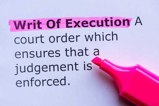 writ of execution  word highlighted on the white background