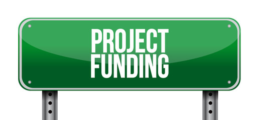 Project Funding road sign concept
