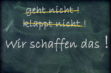 Wir schaffen das!