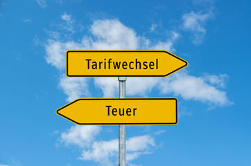 Tarifwechsel, Teuer 