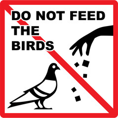 Do not feed the birds Sign Vector