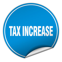 tax increase round blue sticker isolated on white
