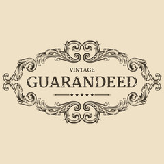 Vintage label. Calligraphic design elements and page decoration, Premium Quality and Satisfaction Guarantee Label collection with vintage engraving flowers. 