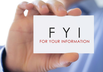 FYI - for your information