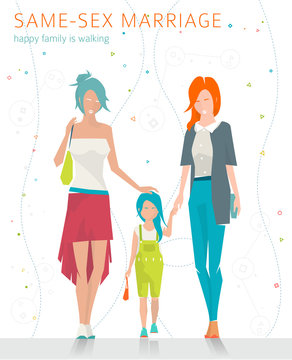 Concept of same-sex marriage. Happy family is going for a walk. Two  mothers and daughter. Flat vector illustration.